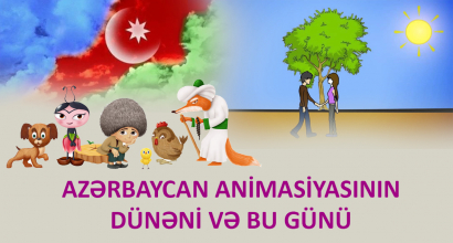 El ayer y el hoy de la animación de Azerbaiyán