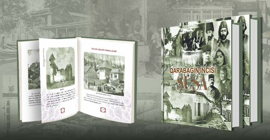 Contributo all '"Anno di Shusha" - è stato pubblicato l'album-libro "Shusha, perla del Karabakh"